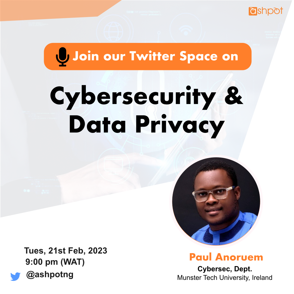 Twitter Space: Cybersecurity & Data Privacy thumbnail